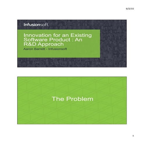 Innovation for Existing Software Product: An R&D Approach