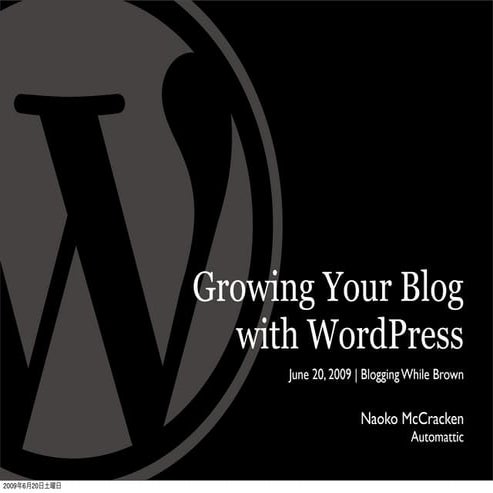 Growing Your Blog with WordPress