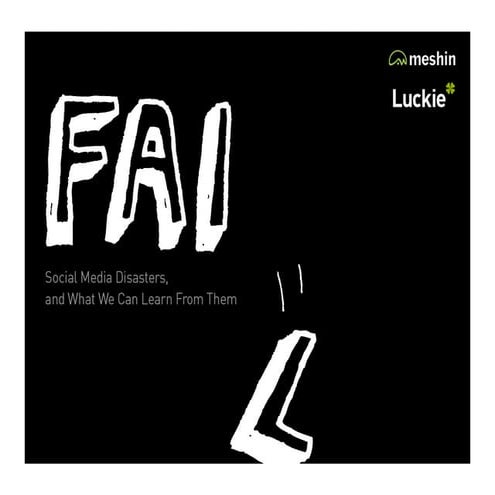 FAIL: Learning from Social Media Disaster