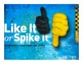 Like It Or Spike it: Social Media Case Studies