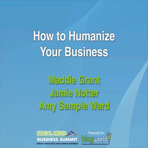 Humanize Your Organization