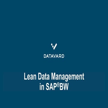 Lean Data Management in SAP® BW
