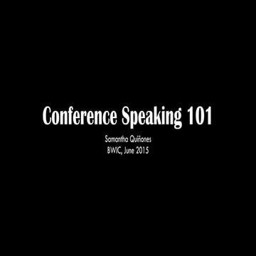 Conference Speaking 101