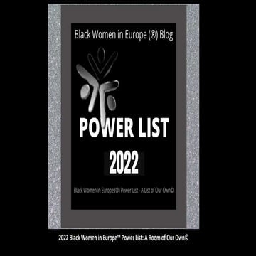 Black Women in Europe™ Power List 2022 - A List of Our Own©
