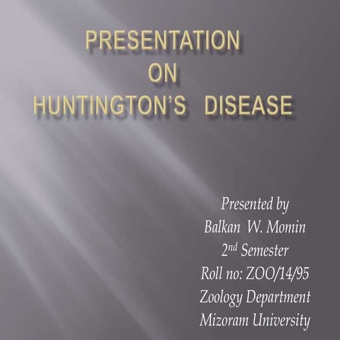 Huntingtons disease | PPT