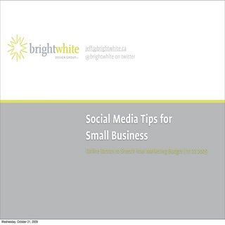 Social Media Tips for Small Busines