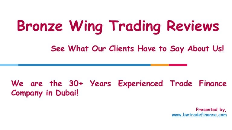 Bronze Wing Trading Reviews & Feedbacks – Trade Finance Providers in Dubai 3 bwtreviewspptv3 211004070442 thumbnail 4