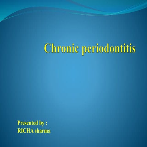 Chronic periodontitis (1)