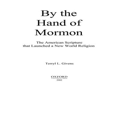 By  The  Hand Of  Mormon    Terryl  L.  Givens