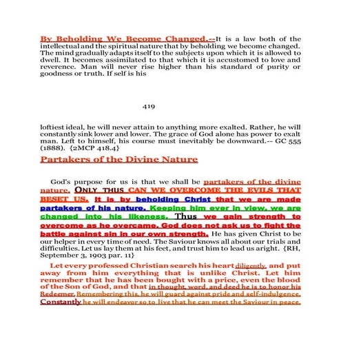 By beholding we become changed