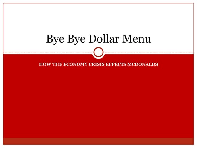 Bye Bye Dollar Menu