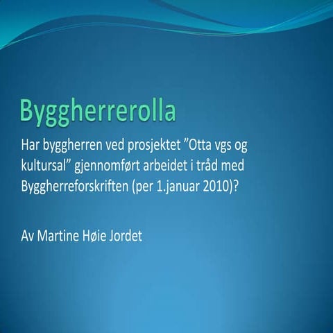 Byggherrerollen martine høie jordet