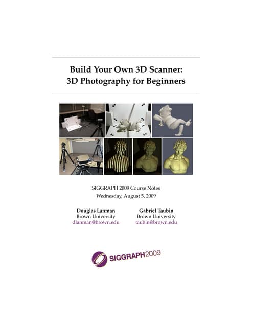 Build Your Own 3D Scanner: Course Notes