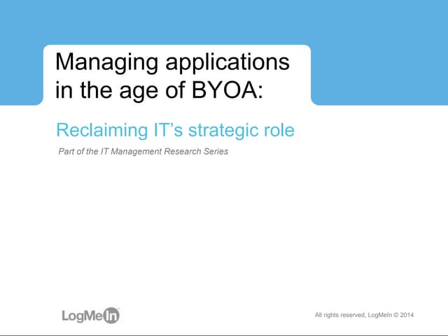 Managing applications in the age of BYOA: Reclaiming IT’s strategic role 
