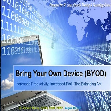 Bring Your Own Device (BYOD)