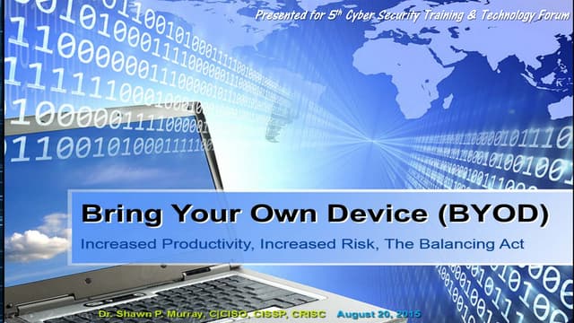 Bring Your Own Device (BYOD)