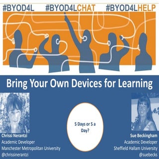 BYOD4Learning: Overview of the Week...