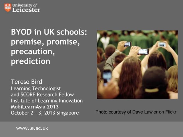 BYOD in UK schools: premise, promise, precaution, prediction