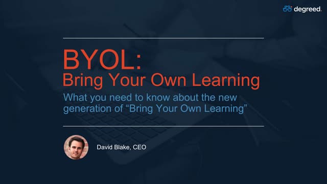 [Webinar] BYOL: Bring Your Own Learning