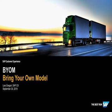 BYOM - Bring Your Own Model