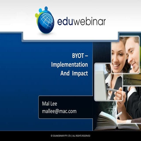 Bring your own technology: Implementation and impact