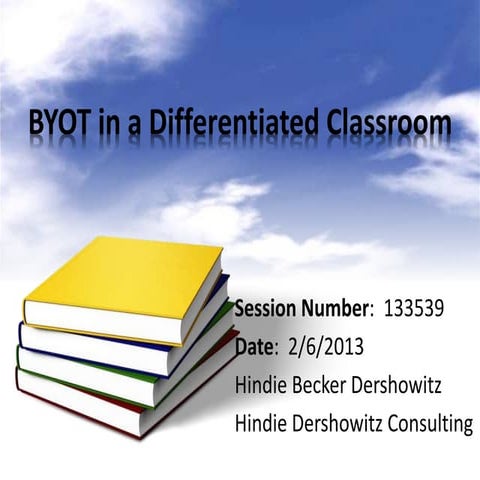 Byot in a differentiated classroom