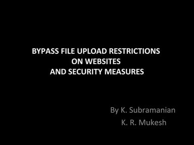 Bypass file upload restrictions