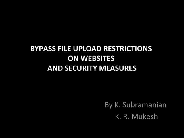 Bypass file upload restrictions