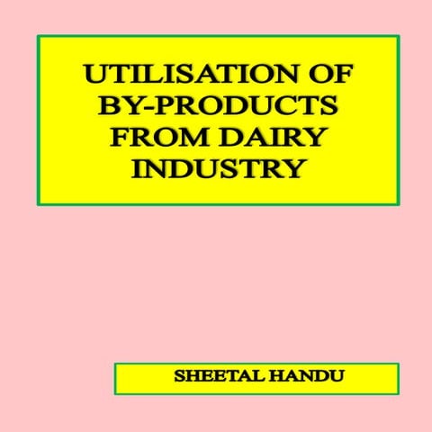 utilisation of by products from dairy industry