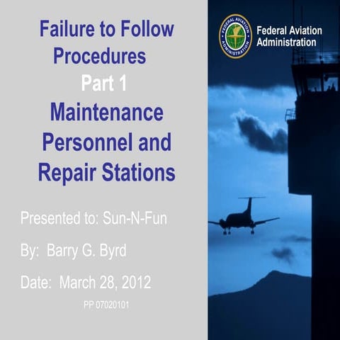Failure to Follow Procedures   