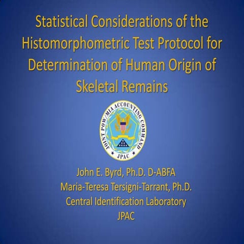 Byrd statistical considerations of the histomorphometric test protocol (1)