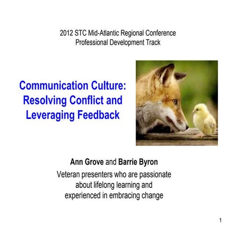 Communication Culture: Resolving Conflict and Leveraging Feedback
