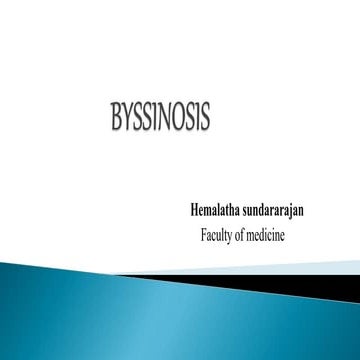 Byssinosis