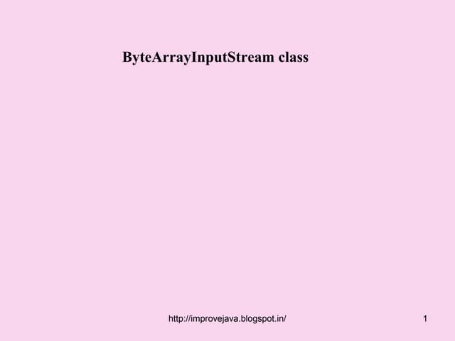 Byte arrayinputstream.50