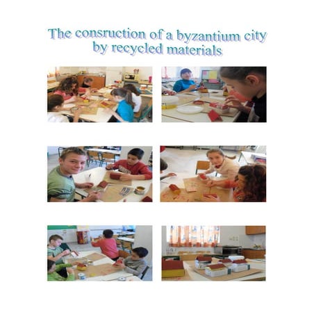 Byzanium city with recycled materials