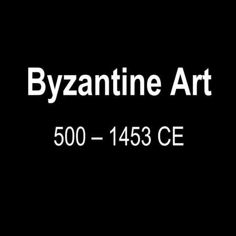 Byzantine Art PowerPoint