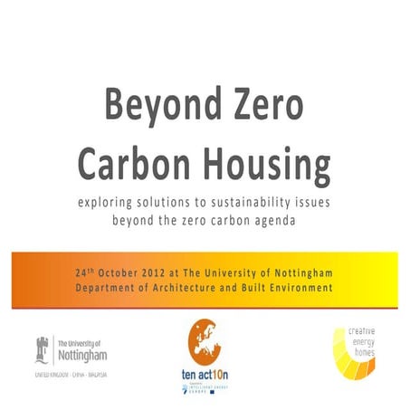 Beyond Zero Carbon Housing - Bill Gething