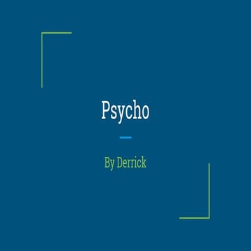 Psycho
