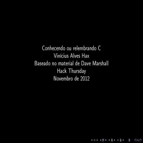 Conhecendo ou relembrando C