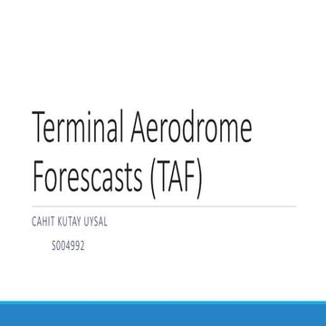 Aviation Meteorology - Terminal Aerodrome Forecasts