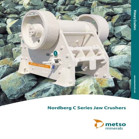 Metso C series jaw crusher  Manual