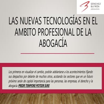 Cayetano Sánchez - Las nuevas tecnologías en el ámbito profesional de la abog...
