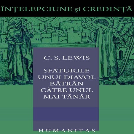 C.s.lewis sfaturile unui-diavol_batran_catre_unul_mai_tanar