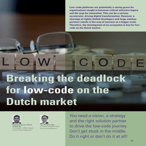 Breaking the deadlock for LOW-CODE on the Dutch market | Swatantra Kumar