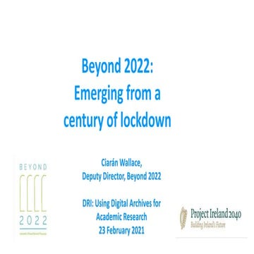 Beyond 2022: Emerging from a century of lockdown