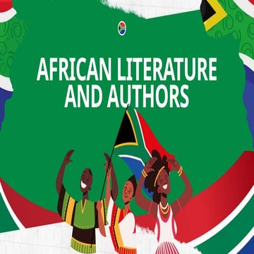C.O. AfrIcaN lITERATURE AND aUTHORS.pptx