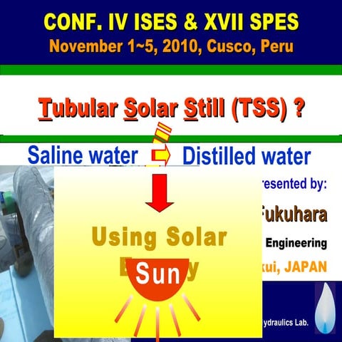 Tubular Solar Still (Destilador solar)