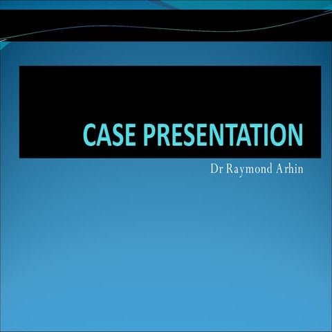 C A S E  P R E S E N T A T I O N Paeds3