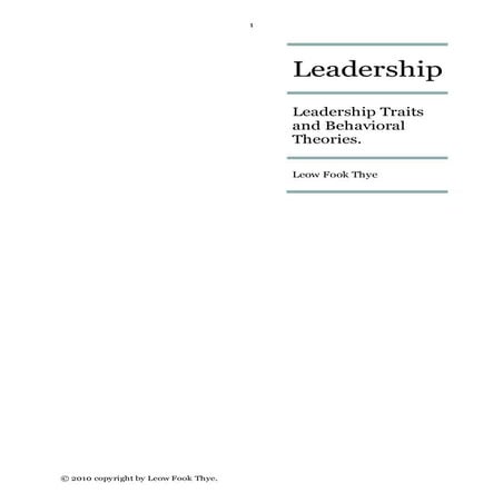 Leadership Traits and Behavioural Theories