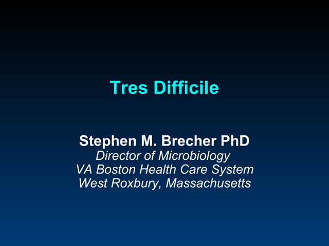 Clostridium difficile powerpoint presentation | PPTX